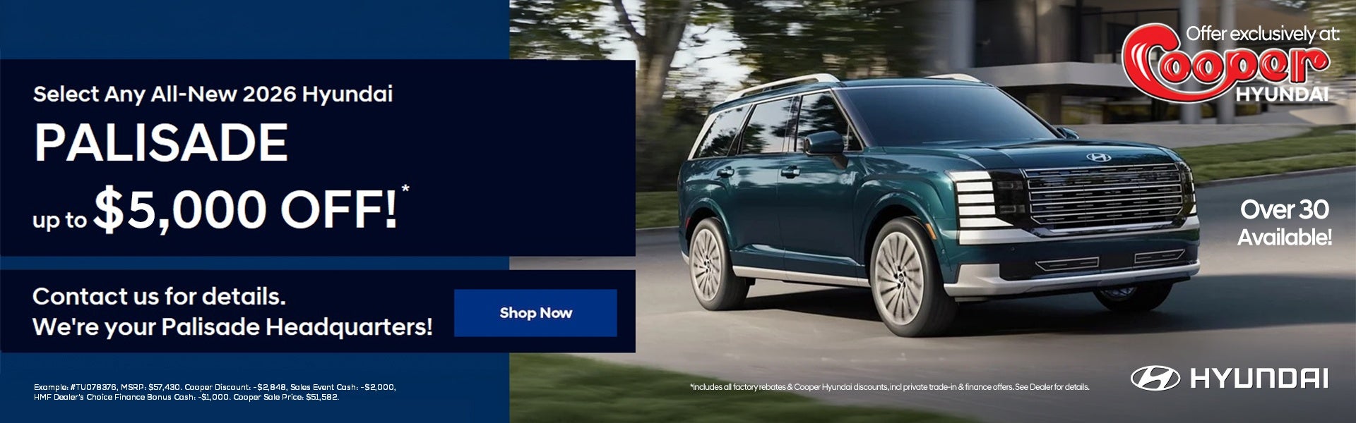 Palisade up to $4,000 Off! at Cooper Hyundai in Anniston AL